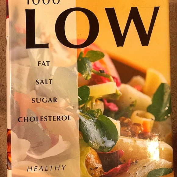 1000 Low Fat, Salt, Sugar, Cholesterol Cookbook - Picture 3 of 16